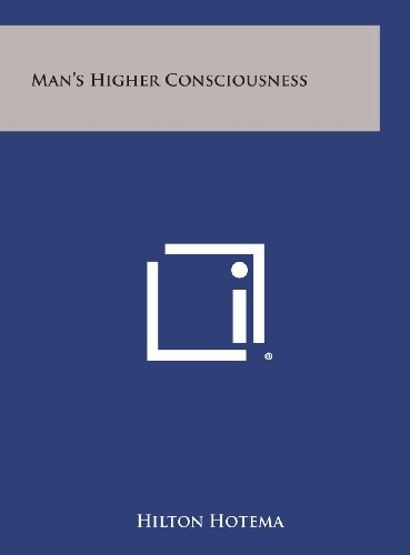 Man's Higher Consciousness [Hardcover]