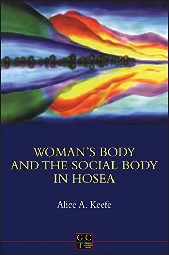 Woman's Body and the Social Body in Hosea 1-2 [Paperback]