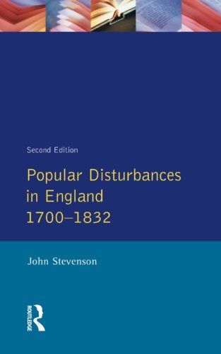 Popular Disturbances in England 1700-1832 [Paperback]