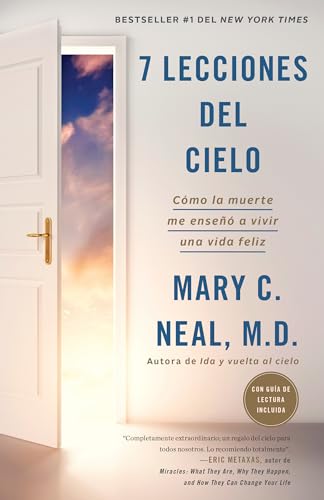 7 lecciones del cielo Cmo la muerte me ense a vivir una vida feliz / 7 Lesso [Paperback]