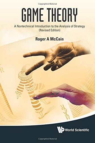 Game Theory A Nontechnical Introduction To The Analysis Of Strategy [Hardcover]