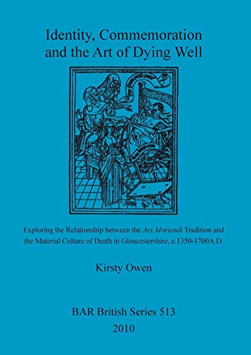 Identity, Commemoration and the Art of Dying Well [Paperback]