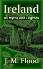 Ireland Its Myths And Legends [Paperback]