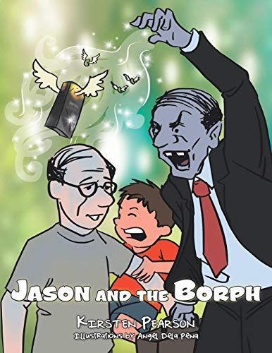 Jason And The Borph [Paperback]