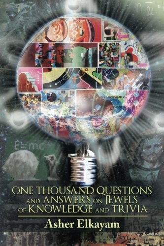 One Thousand Questions And Answers On Jewels Of Knowledge And Trivia [Paperback]