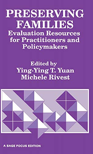 Preserving Families Evaluation Resources for Practitioners and Policymakers [Hardcover]