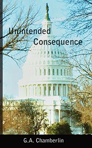 Unintended Consequence [Paperback]