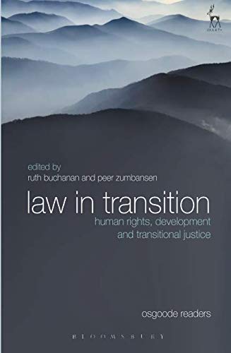 Law in Transition Human Rights, Development and Transitional Justice [Paperback]