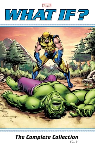 WHAT IF CLASSIC THE COMPLETE COLLECTION VOL. 3 [Paperback]