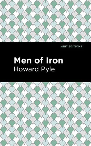 Men of Iron [Hardcover]