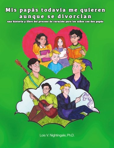 Mis Papas Todavia Me Quieren  Aunque Se Divorcian (spanish Edition) [Paperback]