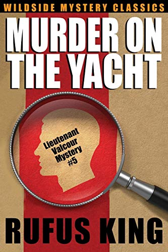 Murder On The Yacht Lt. Valcour Mystery 5 [Paperback]