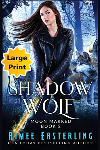 Shadow Wolf  Large Print Edition [Paperback]
