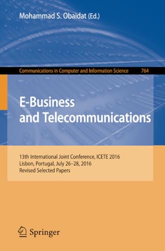 E-Business and Telecommunications 13th International Joint Conference, ICETE 20 [Paperback]