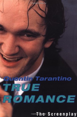 True Romance The Screenplay [Paperback]