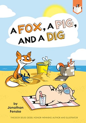 A Fox, a Pig, and a Dig [Hardcover]