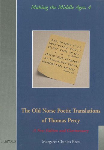 The Old Norse Poetic Translations of Thomas Percy A New Edition and Commentary [Hardcover]