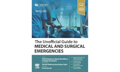 The Unofficial Guide to Medical and Surgical Emergencies [Paperback]