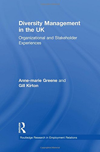 Diversity Management in the UK Organizational and Stakeholder Experiences [Paperback]