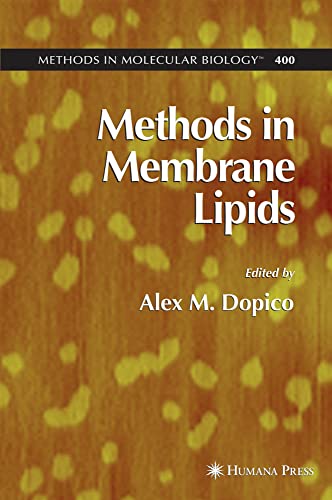 Methods in Membrane Lipids [Paperback]
