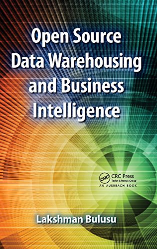 Open Source Data Warehousing and Business Intelligence [Hardcover]