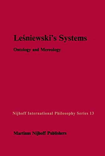 Le[niewskis Systems Ontology and Mereology [Hardcover]