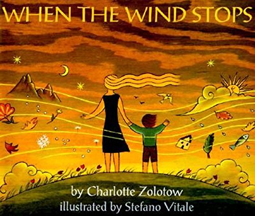 When the Wind Stops [Paperback]