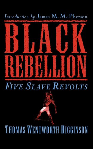 Black Rebellion Five Slave Revolts [Paperback]