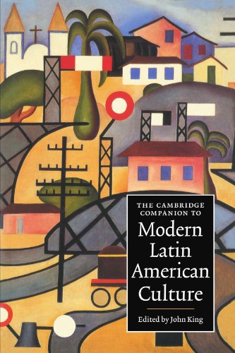 The Cambridge Companion to Modern Latin American Culture [Paperback]