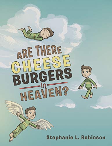 Are There Cheeseburgers In Heaven [Paperback]