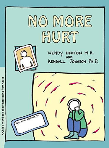 GROW No More Hurt A Child's Workbook about Recovering from Abuse [Hardcover]