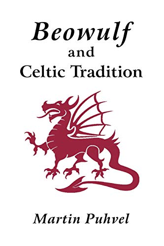Beowulf and the Celtic Tradition [Paperback]