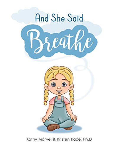 And She Said Breathe [Paperback]