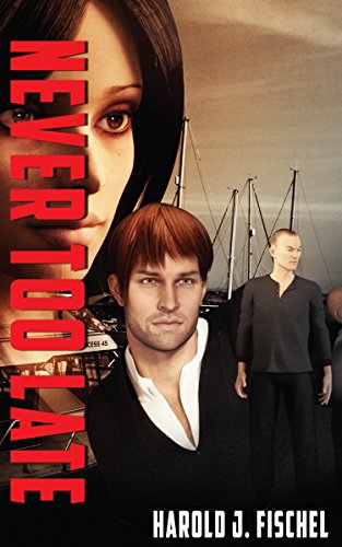 Never Too Late [Paperback]