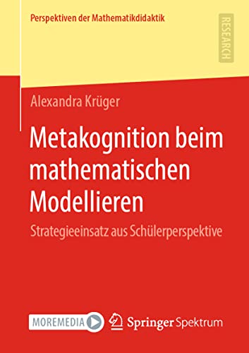 Metakognition beim mathematischen Modellieren Strategieeinsatz aus Schlerpersp [Paperback]