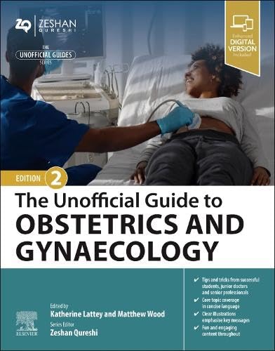 The Unofficial Guide to Obstetrics and Gynaecology [Paperback]