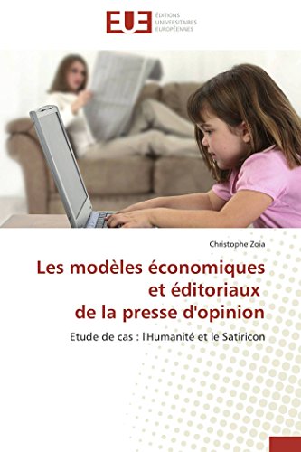 Modeles Economiques et Editoriaux de la Presse D'Opinion [Paperback]