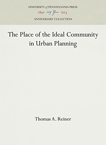 Place of the Ideal Community in Urban Planning [Hardcover]