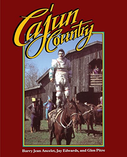 Cajun Country (folklife In The South Series) [Paperback]