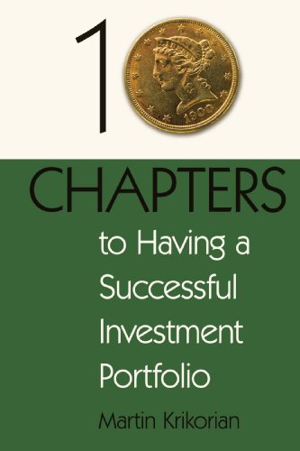 10 Chapters to Having a Successful Investment Portfolio [Hardcover]