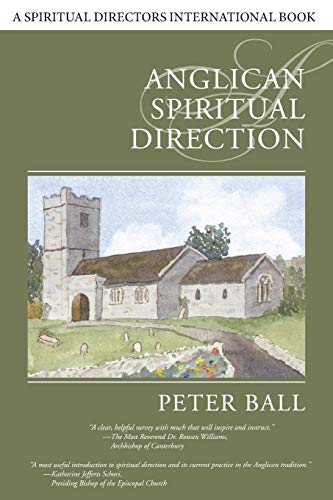 Anglican Spiritual Direction (spiritual Directors International) [Paperback]