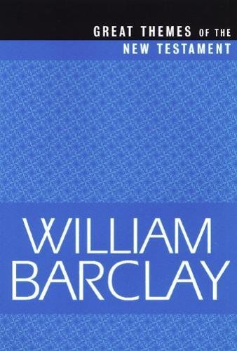 Great Themes of the New Testament [Paperback]
