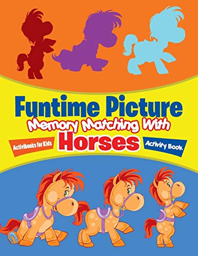 Funtime Picture Memory Matching with Horses Activity Book [Paperback]