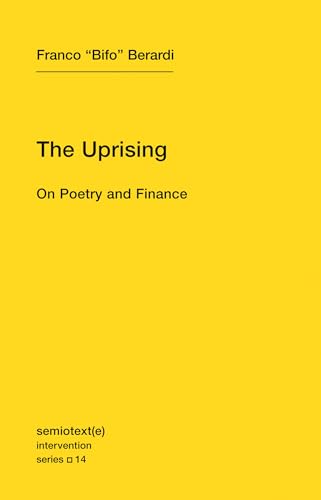 The Uprising On Poetry and Finance [Paperback]