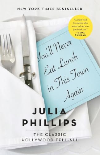 You'll Never Eat Lunch in This Town Again [Paperback]