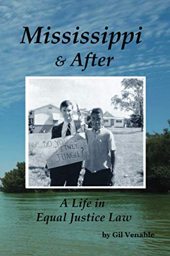 Mississippi & After  A Life in Equal Justice Law [Paperback]