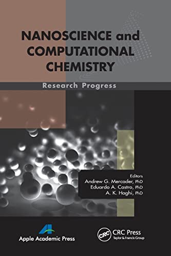 Nanoscience and Computational Chemistry: Research Progress [Paperback]