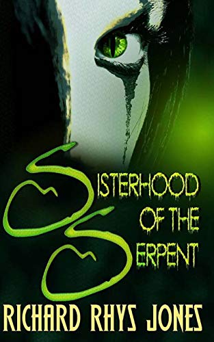 The Sisterhood Of The Serpent [Paperback]