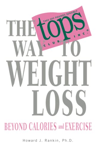 The TOPS Way to Weight Loss [Paperback]