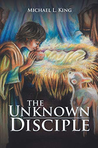 The Unknown Disciple [Paperback]